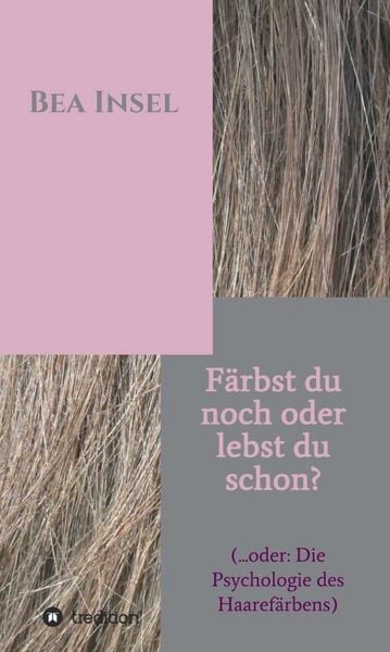 Produktbild: F&auml;rbst du noch oder lebst du schon?