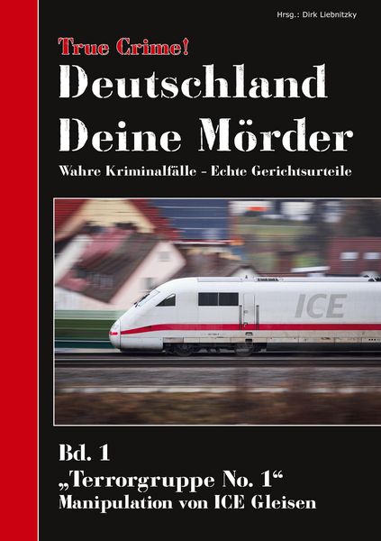 Produktbild: True Crime! Deutschland Deine M&ouml;rder