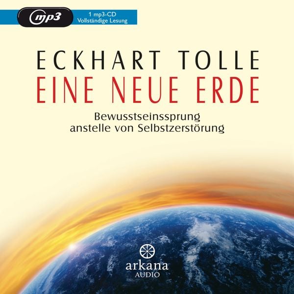 Eine neue Erde - Eckhart Tolle, Audio, 9783442347315