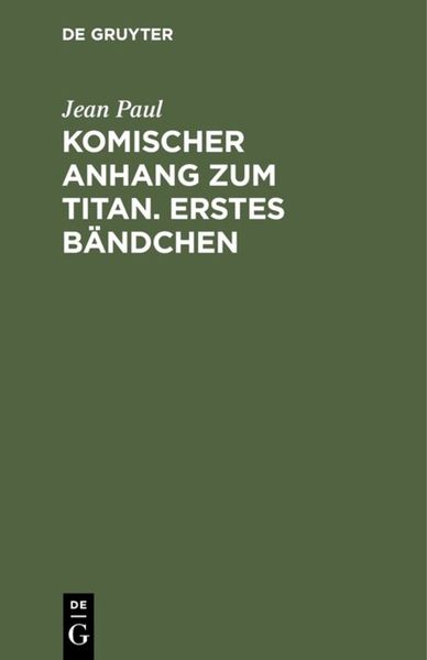 Produktbild: Komischer Anhang zum Titan. Erstes B&auml;ndchen