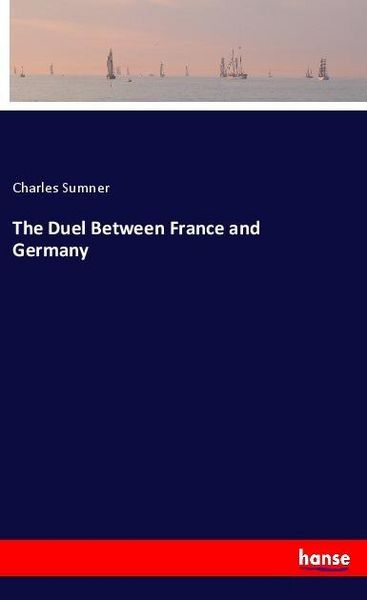 Produktbild: The Duel Between France and Germany