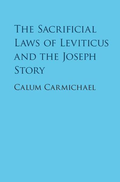 Produktbild: Sacrificial Laws of Leviticus and the Joseph Story