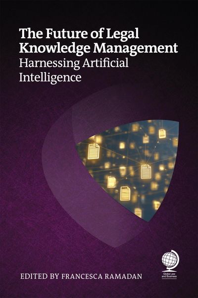 Produktbild: The Future of Legal Knowledge Management