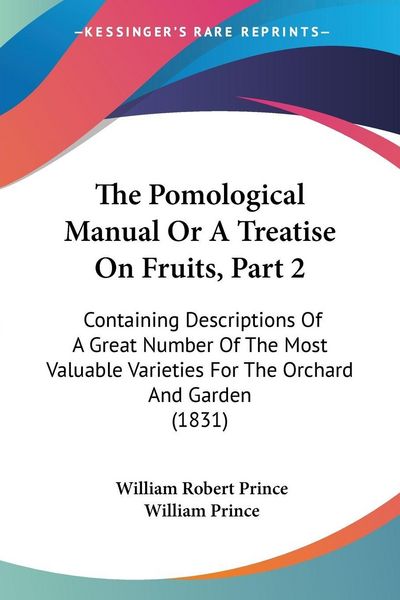 Produktbild: The Pomological Manual Or A Treatise On Fruits, Part 2