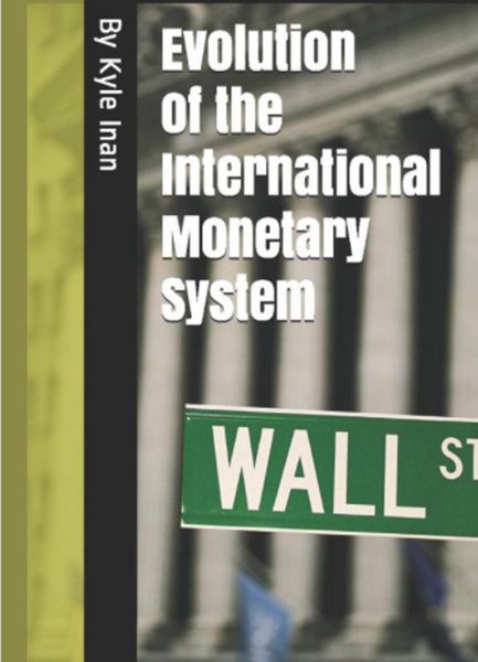 Produktbild: Historical Evolution of the International Monetary System