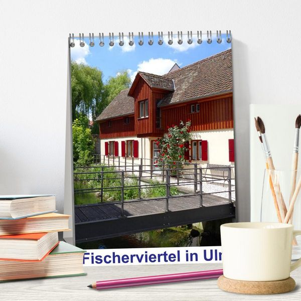 Produktbild: Fischerviertel in Ulm (Tischkalender 2026 DIN A5 hoch), CALVENDO Monatskalender