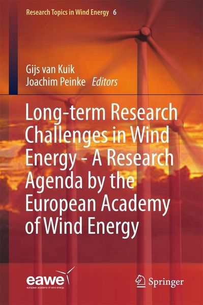 Produktbild: Long-term Research Challenges in Wind Energy - A Research Agenda by the European Academy of Wind Energy
