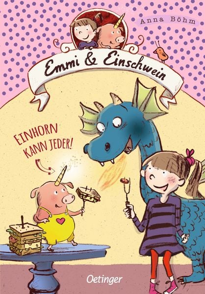 Produktbild: Einhorn kann jeder! / Emmi & Einschwein Bd. 1