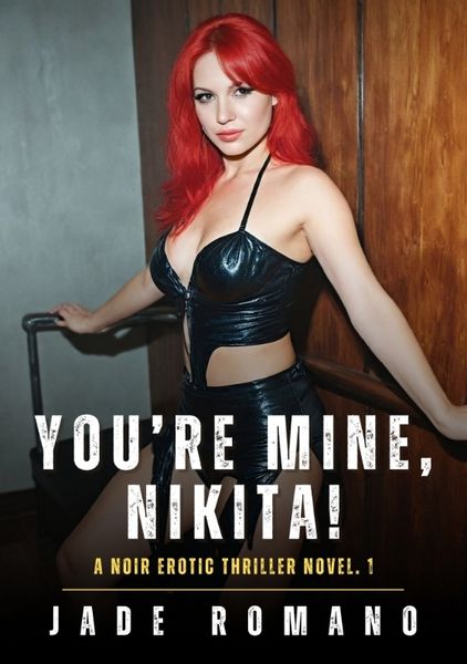 Produktbild: You&rsquo;re Mine, Nikita!
