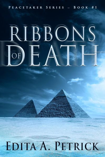 Produktbild: Ribbons of Death (Book 1 of the Peacetaker Series, #1)