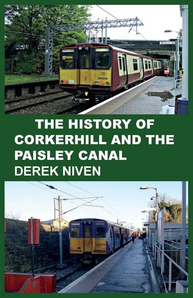 Produktbild: The History of Corkerhill and the Paisley Canal