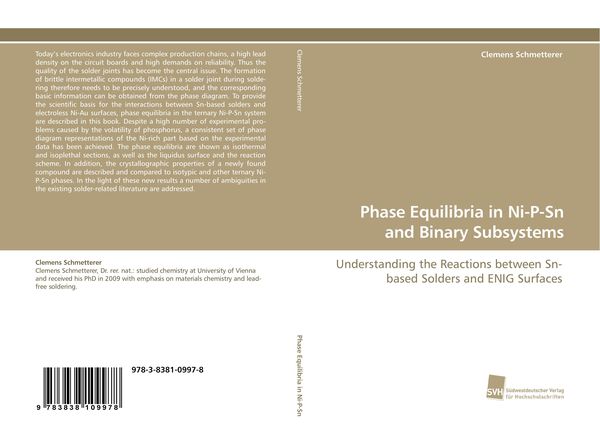 Phase Equilibria in Ni-P-Sn and Binary Subsystems, Taschenbuch von Clemens Schmetterer, Südwestdeutscher Verlag für Hochschulschriften, 9783838109978