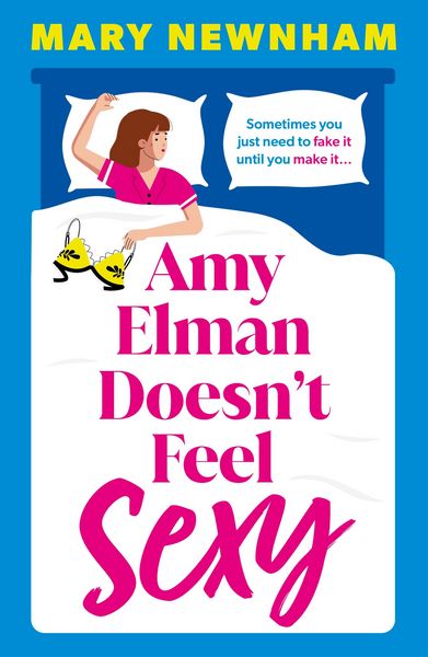 Produktbild: Amy Elman Doesn't Feel Sexy