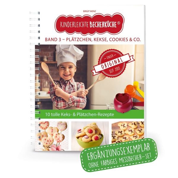 Produktbild: Kinderleichte Becherk&uuml;che - Pl&auml;tzchen, Kekse, Cookies10 tolle Keks- und Pl&auml;tzchenrezepte & Co. (Band 3)