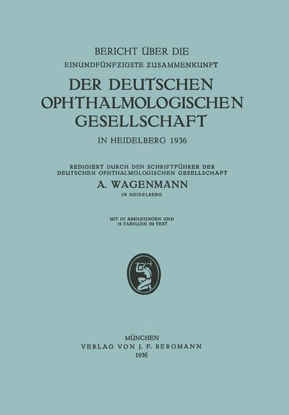 Produktbild: Bericht &uuml;ber die Einundf&uuml;nfzigste Zusammenkunft der Deutschen Ophthalmologischen Gesellschaft
