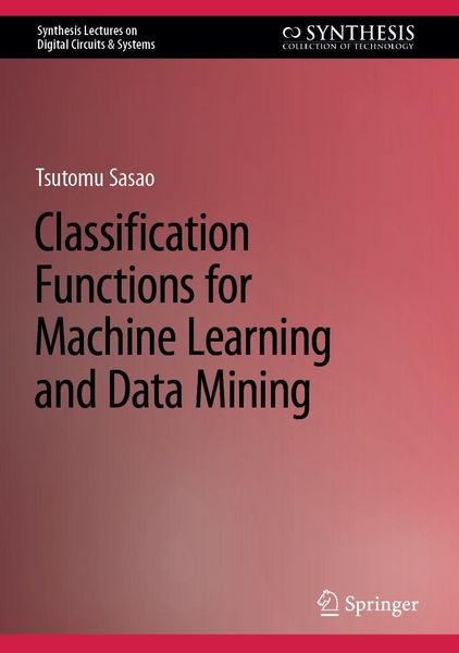 Produktbild: Classification Functions for Machine Learning and Data Mining