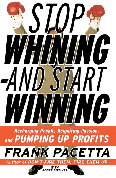 Produktbild: Stop Whining--and Start Winning