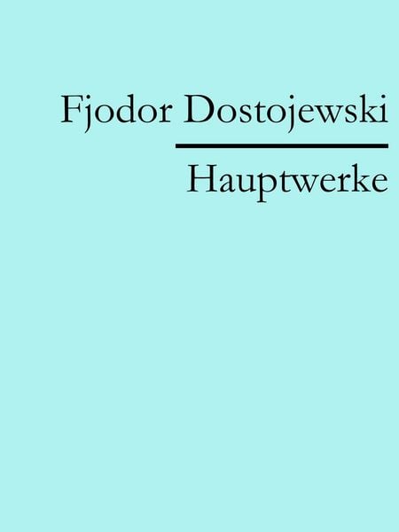 Produktbild: Fjodor Dostojewski: Hauptwerke