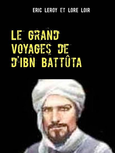 Produktbild: Voyage de Ibn Battuta.