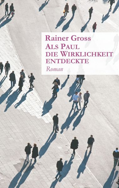 Produktbild: Als Paul die Wirklichkeit entdeckte