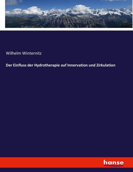 Produktbild: Der Einfluss der Hydrotherapie auf Innervation und Zirkulation