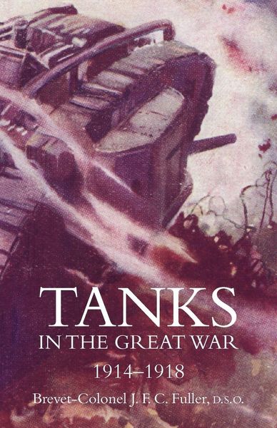 Produktbild: Tanks in the Great War 1914-18
