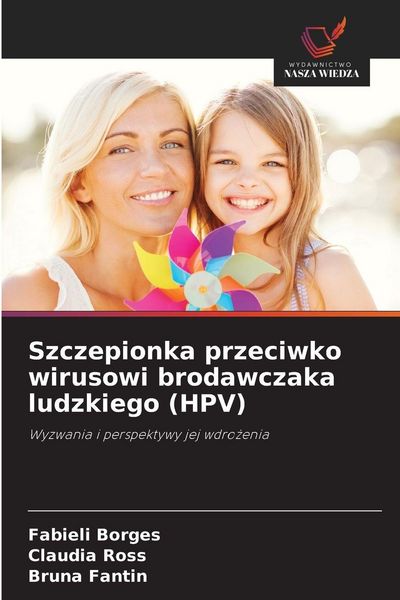 Produktbild: Szczepionka przeciwko wirusowi brodawczaka ludzkiego (HPV)