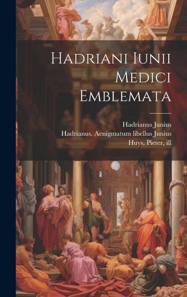 Produktbild: Hadriani Iunii medici Emblemata