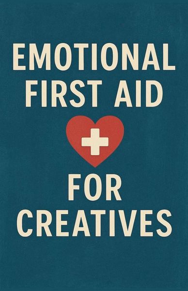 Produktbild: Emotional First Aid for Creatives