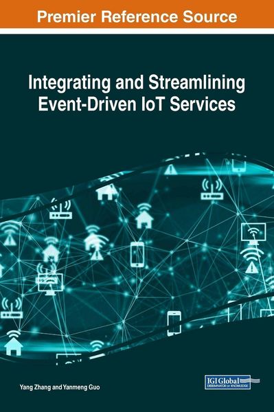Produktbild: Integrating and Streamlining Event-Driven IoT Services