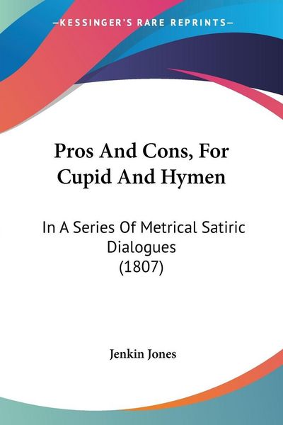 Produktbild: Pros And Cons, For Cupid And Hymen