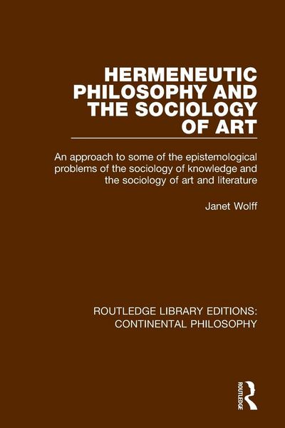 Produktbild: Hermeneutic Philosophy and the Sociology of Art