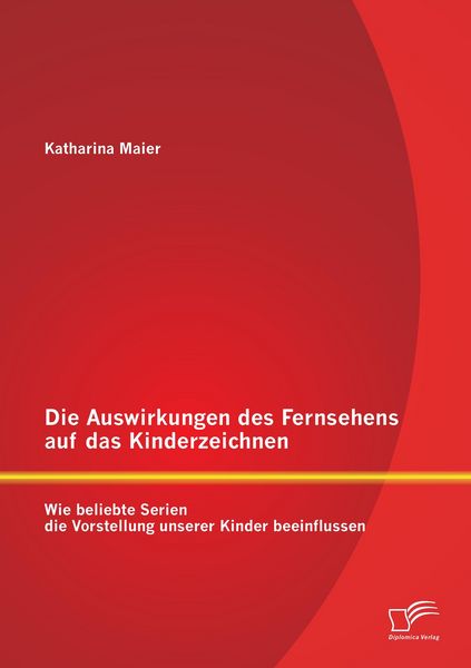 Produktbild: Die Auswirkungen des Fernsehens auf das Kinderzeichnen: Wie beliebte Serien die Vorstellung unserer Kinder beeinflussen