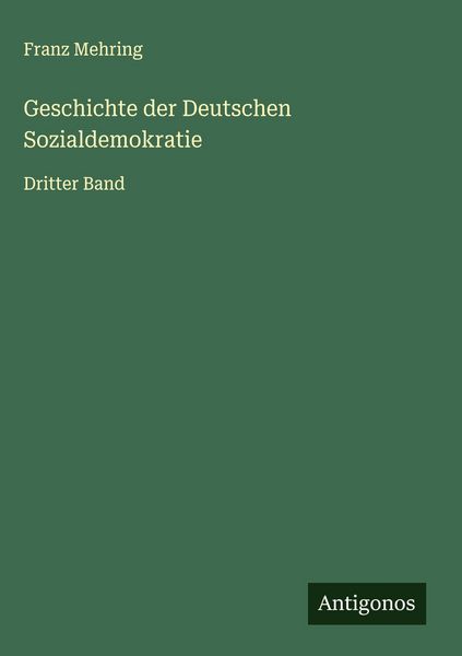 Produktbild: Geschichte der Deutschen Sozialdemokratie