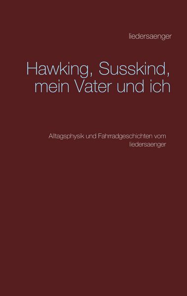 Produktbild: Hawking, Susskind, mein Vater und ich