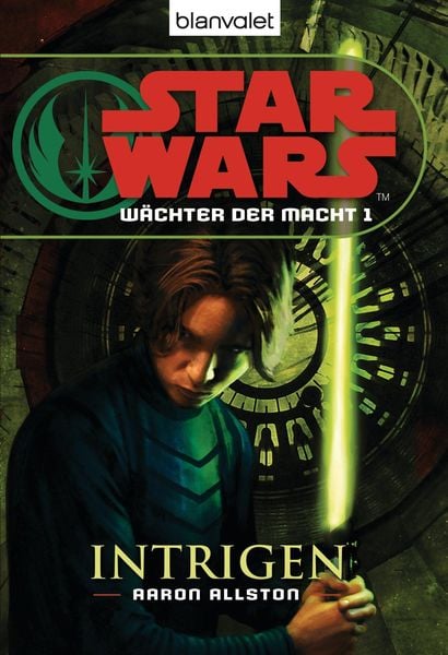 Produktbild: Star Wars. W&auml;chter der Macht 1. Intrigen