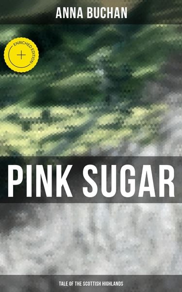 Produktbild: Pink Sugar (Tale of the Scottish Highlands)