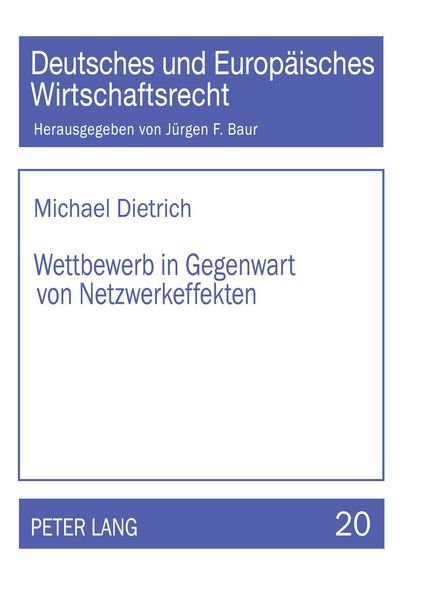 Produktbild: Wettbewerb in Gegenwart von Netzwerkeffekten