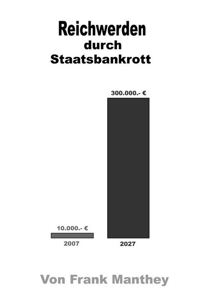Produktbild: Reichwerden durch Staatsbankrott