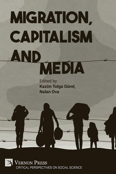 Produktbild: Migration, Capitalism and Media