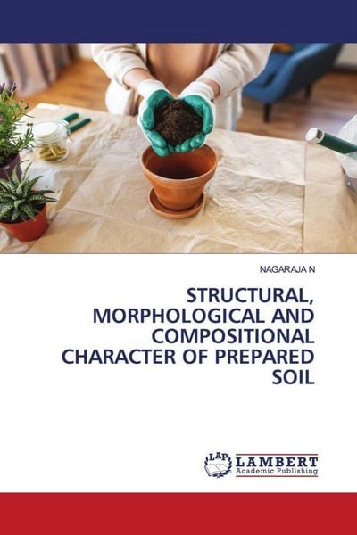 Produktbild: Structural, Morphological and Compositional Character Of Prepared Soil