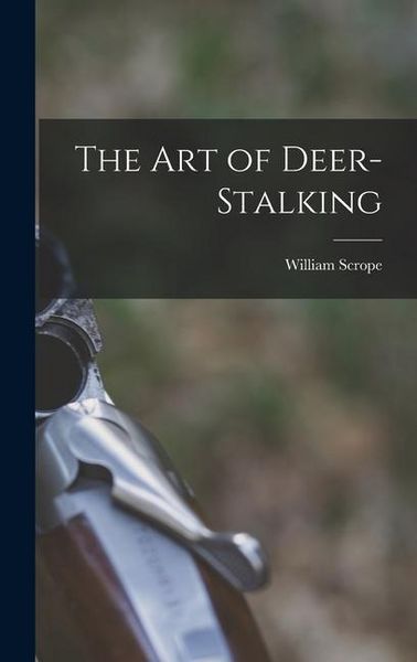 Produktbild: The Art of Deer-Stalking
