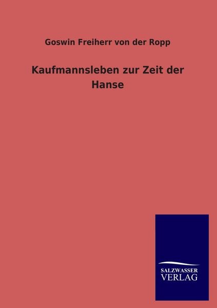 Produktbild: Kaufmannsleben zur Zeit der Hanse