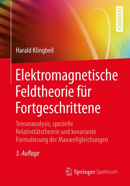 Produktbild: Elektromagnetische Feldtheorie f&uuml;r Fortgeschrittene