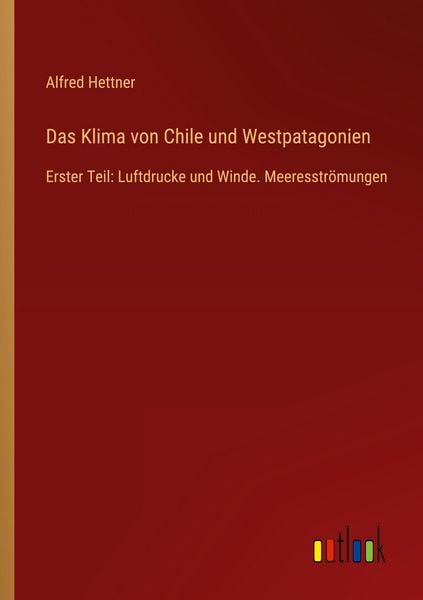 Produktbild: Das Klima von Chile und Westpatagonien