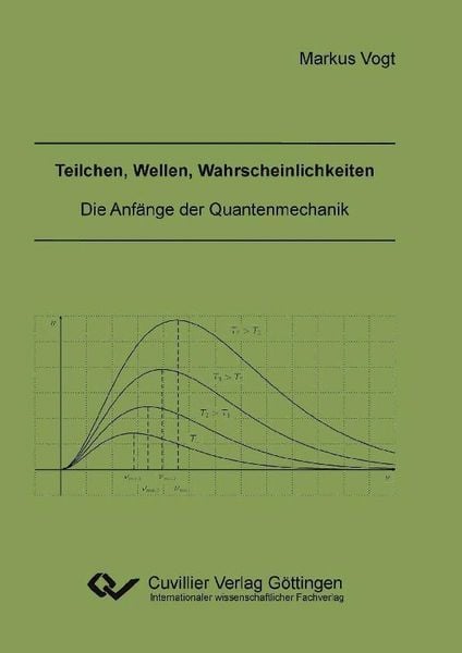 Produktbild: Teilchen, Wellen, Wahrscheinlichkeiten