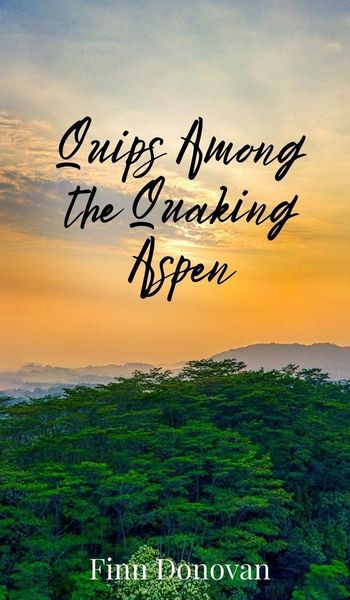 Produktbild: Quips Among the Quaking Aspen