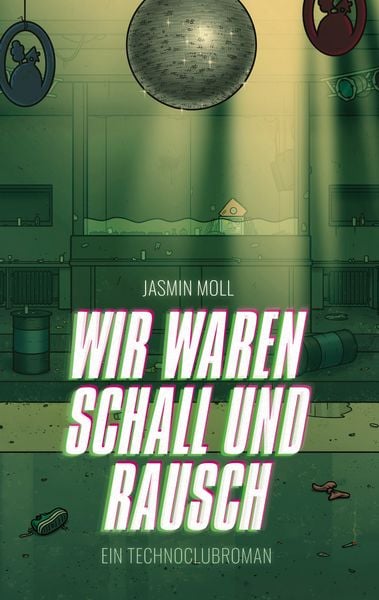 Produktbild: Wir waren Schall und Rausch