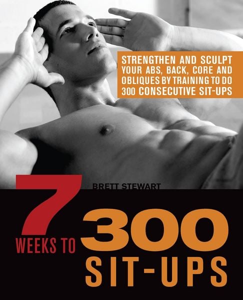 Produktbild: 7 Weeks to 300 Sit-Ups