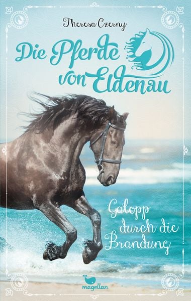 Die Pferde von Eldenau - Galopp durch die Brandung, Taschenbuch von Theresa Czerny, Magellan, 9783734854156